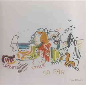 Crosby, Stills, Nash & Young - So Far