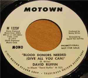 David Ruffin - Blood Donors Needed (Give All You Can)