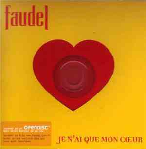 Faudel - Je N'ai Que Mon Cœur