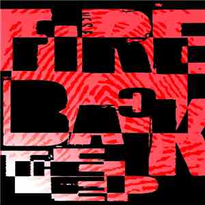 Fire Back - The EP