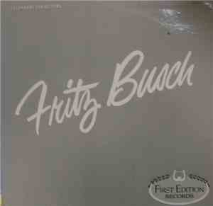 Fritz Busch - Beethoven's 9th Symphony In D Major