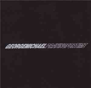 George Michael - Praying For Time