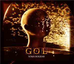 G.O.L.  - Soma Holiday