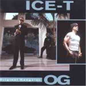 Ice-T - O.G. Original Gangster