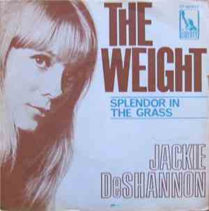 Jackie DeShannon - The Weight / Splendor In The Grass