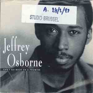 Jeffrey Osborne - Can't Go Back On A Promise