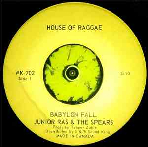 Junior Ras & The Spears - Babylon Fall
