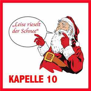 Kapelle 10 - Leise rieselt der Schnee
