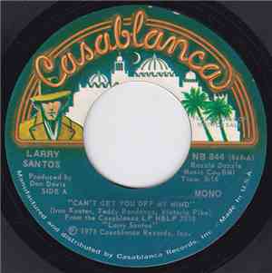 Larry Santos - We Can't Hide It Anymore / Can't Get You Off My Mind