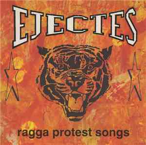 Les Ejectés - Ragga Protest Songs
