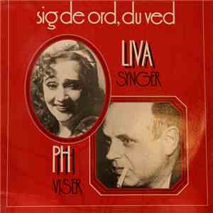 Liva Weel - Liva Synge PH Viser (Sig De Ord Du Ved)