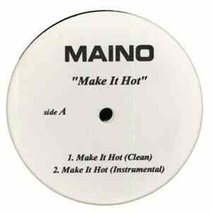 Maino - Make It Hot
