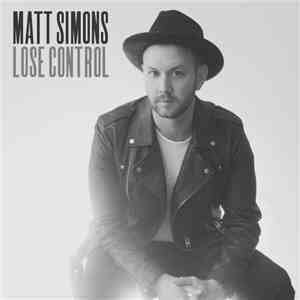 Matt Simons - Lose Control