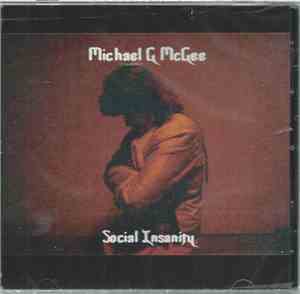 Michael G. McGee - Social Insanity