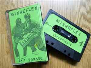 Mixreflex - Shit Parade