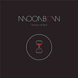 Moonbow - The End Of Time