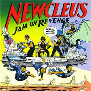 Newcleus - Jam On Revenge
