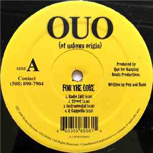 OUO (Of Unkown Origin) - For The Love / Fight's On