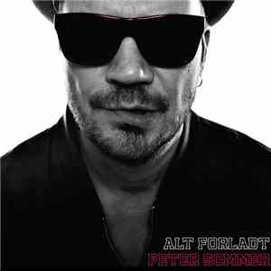 Peter Sommer - Alt Forladt