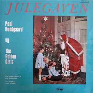Poul Bundgaard Og The Golden Girls  - Julegaven
