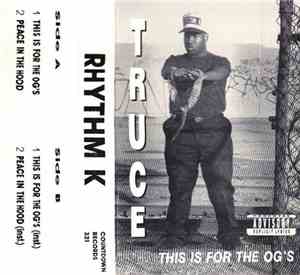 Rhythm K - This Is For The OG's