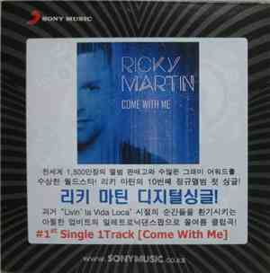 Ricky Martin - Come With Me