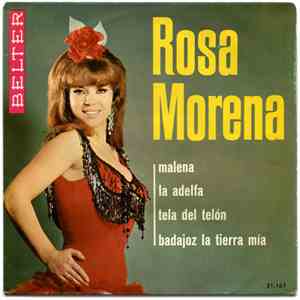 Rosa Morena - Malena / La Adelfa / Tela Del Telón / Badajoz La Tierra Mía