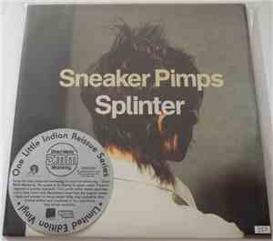 Sneaker Pimps - Splinter