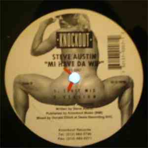 Steve Austin  - Mi Have Da Wip