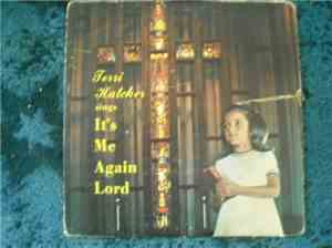 Terri Lynn Hatcher - It's Me Again Lord