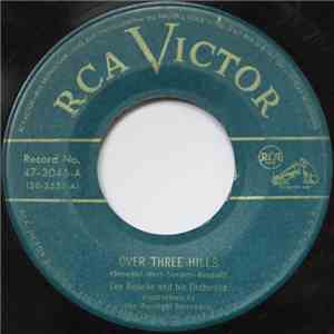 Tex Beneke And His Orchestra - Over Three Hills