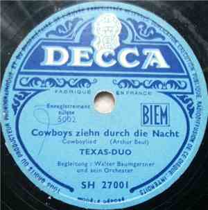 Texas-Duo - Cowboys Ziehn Durch Die Nacht / Drei Cowboys Singen