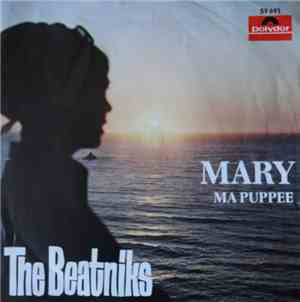 The Beatniks  - Mary / Ma Pupee