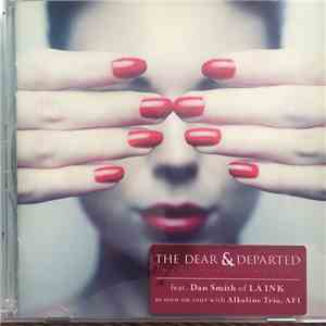 The Dear & Departed - Every Waking Moment