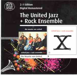 The United Jazz+Rock Ensemble - Die Neunte Von United / X