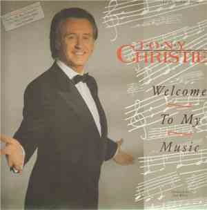 Tony Christie - Welcome To My Music