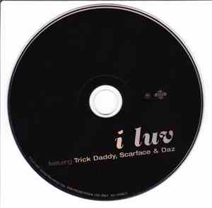 Too Short Featuring Trick Daddy, Scarface  & Daz - I Luv