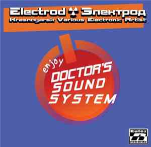 Various - Electrod / Электрод (Krasnoyarsk Various Electronic Artists)