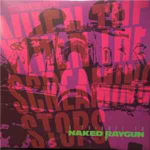 Various - When The Screaming Stops: A Tribute To Naked Raygun