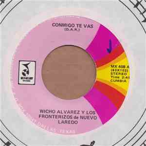 Wicho Alvarez Y Los Fronterizos De Nvo. Laredo - Frente Al Altar