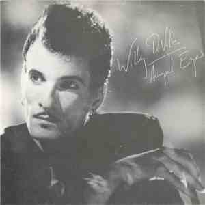 Willy DeVille - Angel Eyes