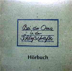 Wolfgang Bieberstein - Bei Dor Oma In Dor Schloßstraße