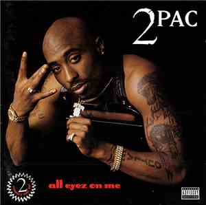 2Pac - All Eyez On Me