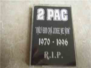 2Pac - Only God Can Judge Me