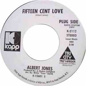 Albert Jones  - Fifteen Cent Love
