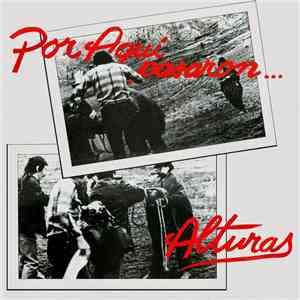 Alturas - Por Aqui Pasaron