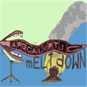 Apocalyptic Meltdown - B-Movie Soundtracks