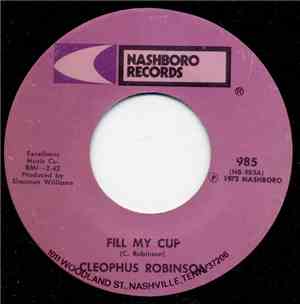 Cleophus Robinson - Fill My Cup / Heaven Help Us All
