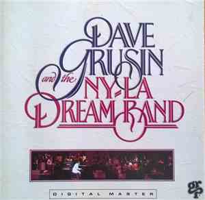 Dave Grusin And The N.Y. / L.A. Dream Band - Dave Grusin And The N.Y. / L.A. Dream Band