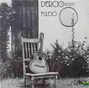 Dercio Marques - Fulejo